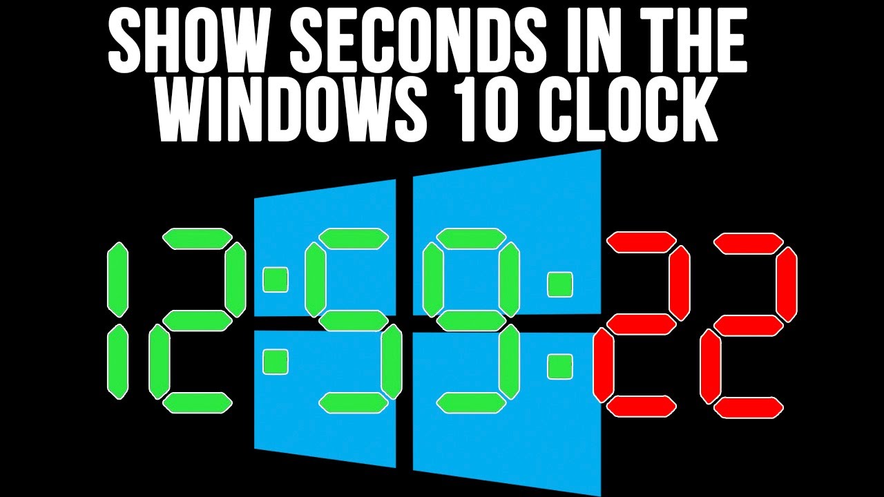 How to Make the Windows 10 Taskbar Clock Display Seconds Method 1
