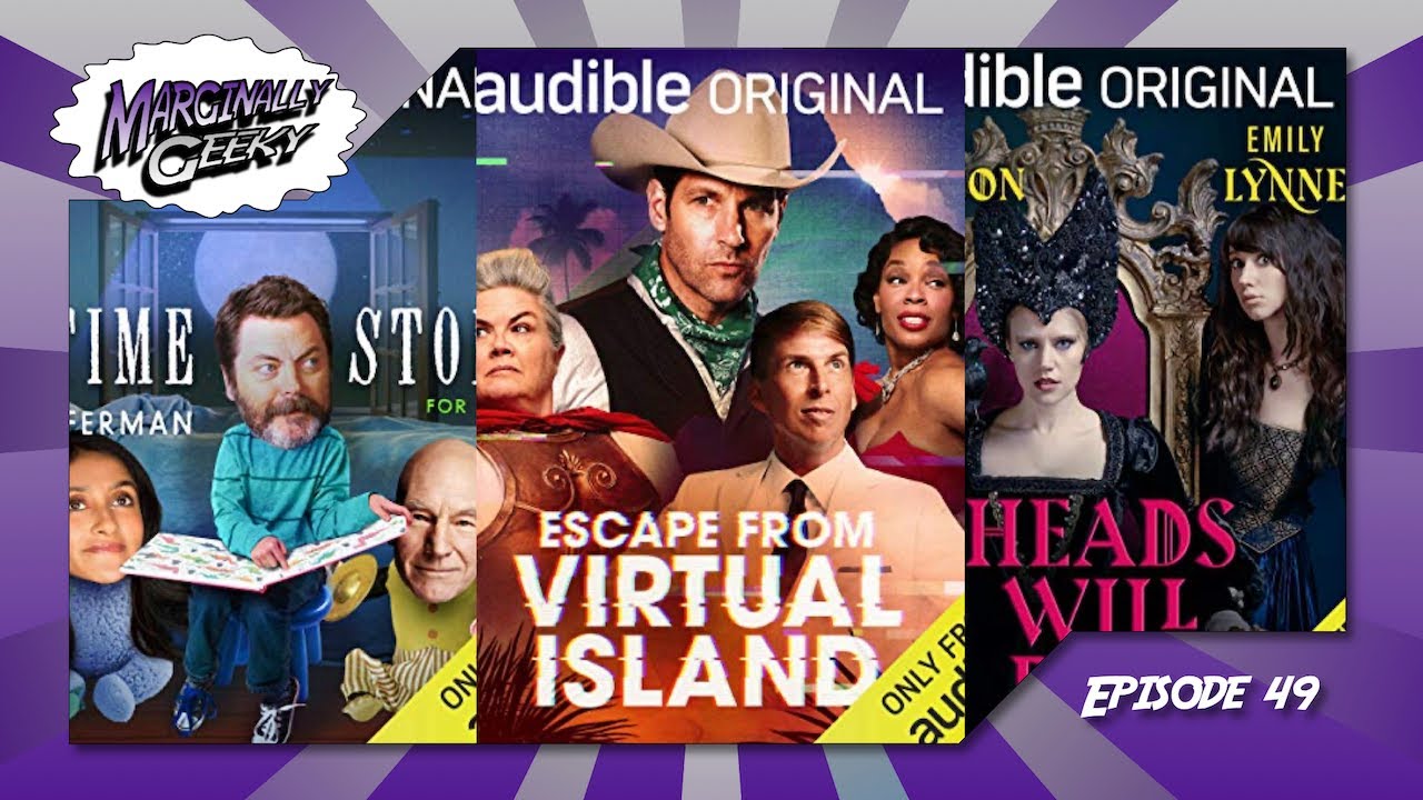 Escape from Virtual Island, More Bedtime Stories for Cynics, Heads Will Roll - Marginally Geeky Ep49
