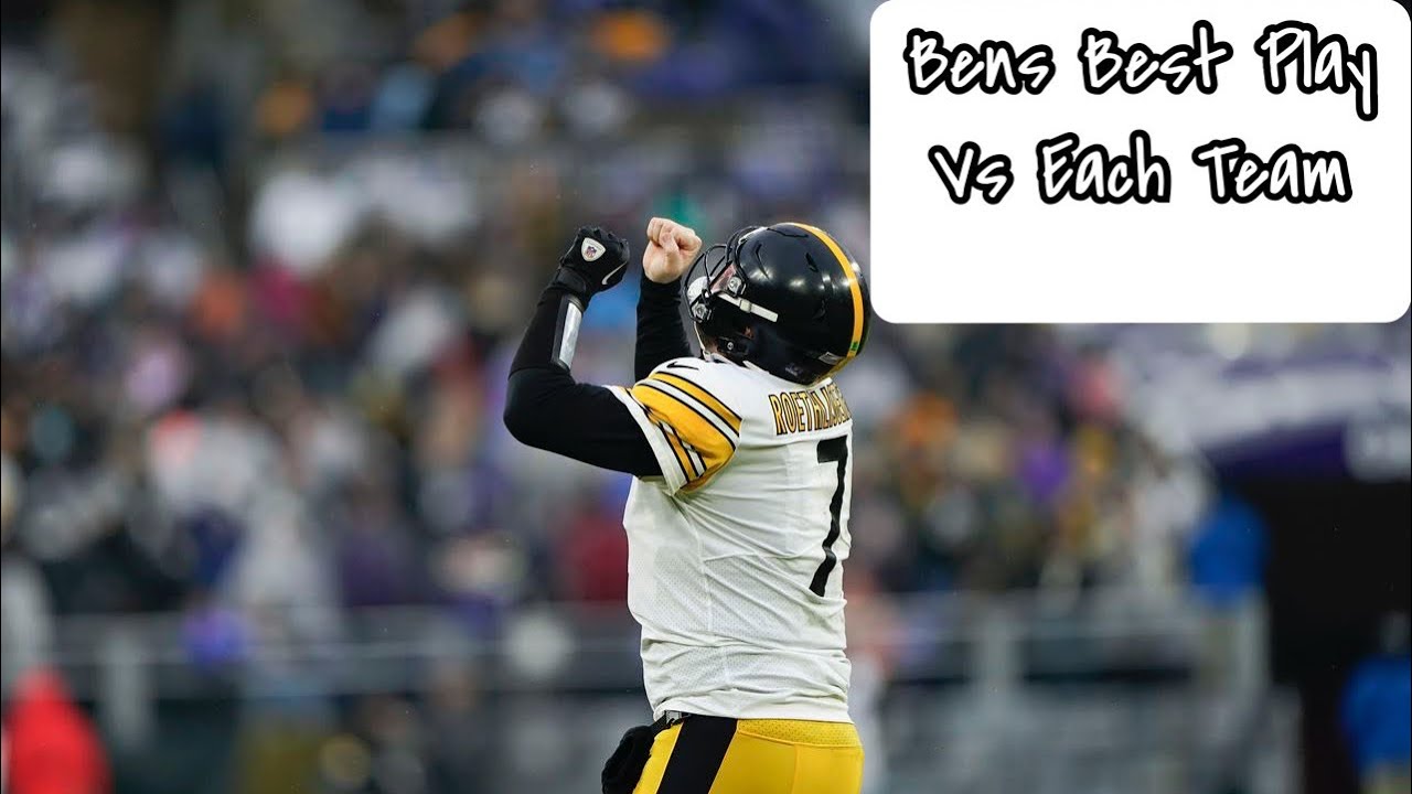 Ben Roethlisberger’s Best Play Vs Each Team