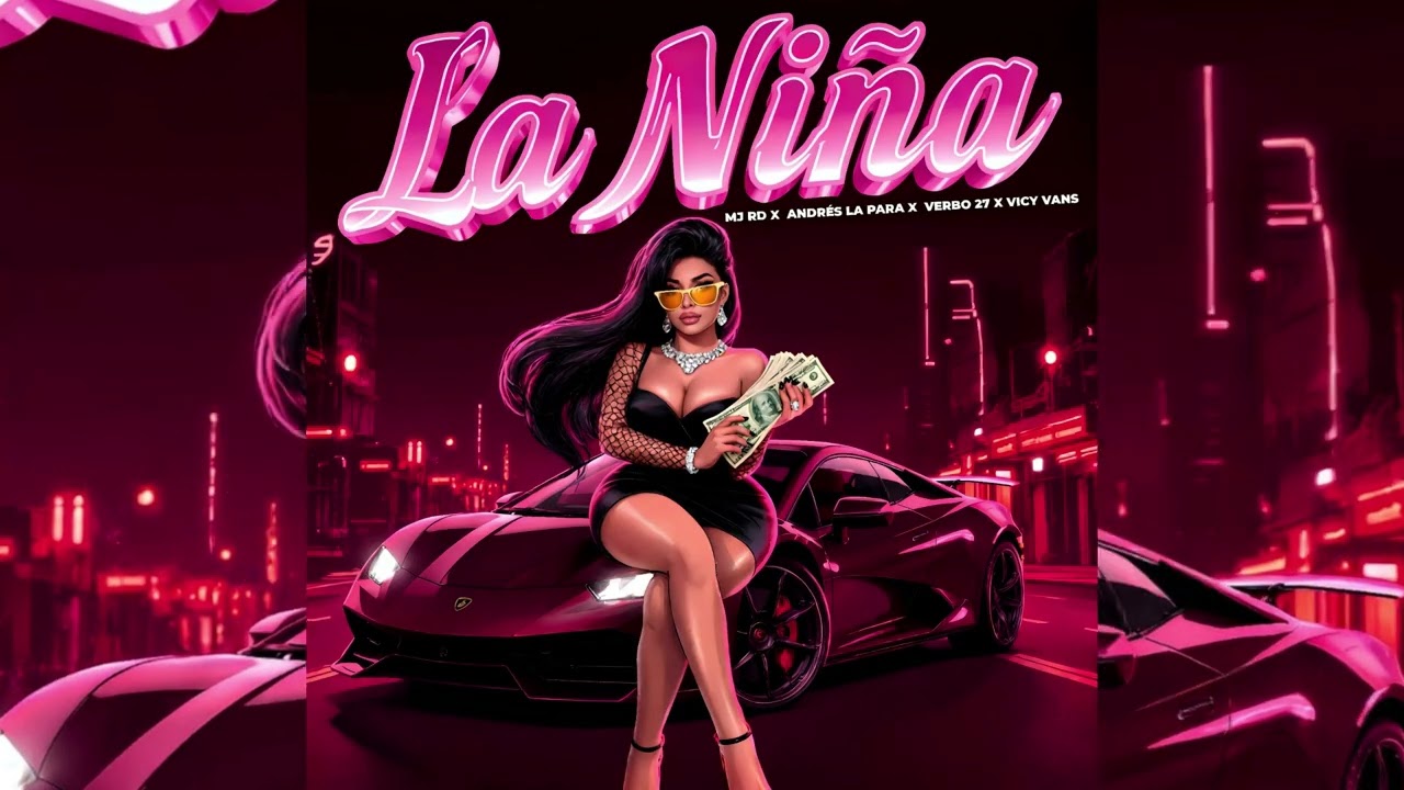 LA NI&Ntilde;A - Verbo 27 x Andre La Para x M Jota RD - Prod Vicy Vans