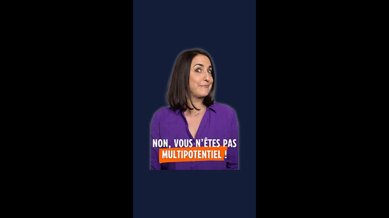 Découvrez si vous êtes vraiment multipotentiel.le ! 