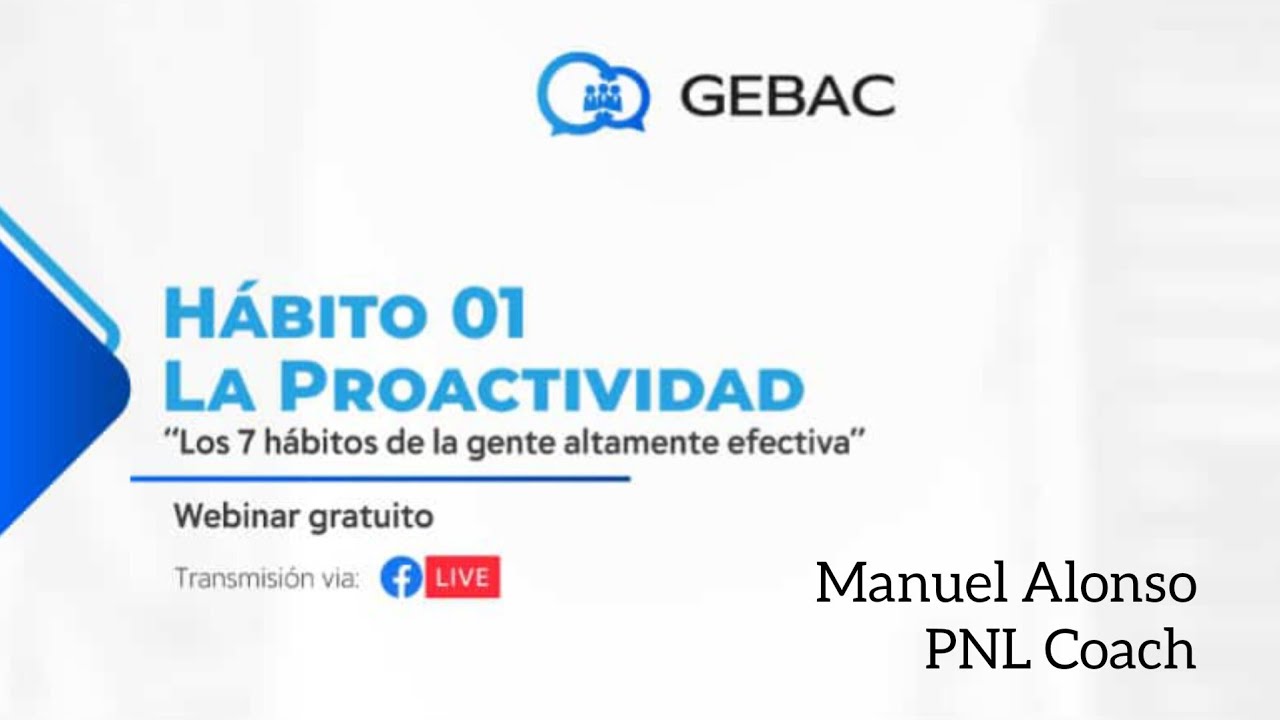 Primer H&aacute;bito: Ser Proactivo