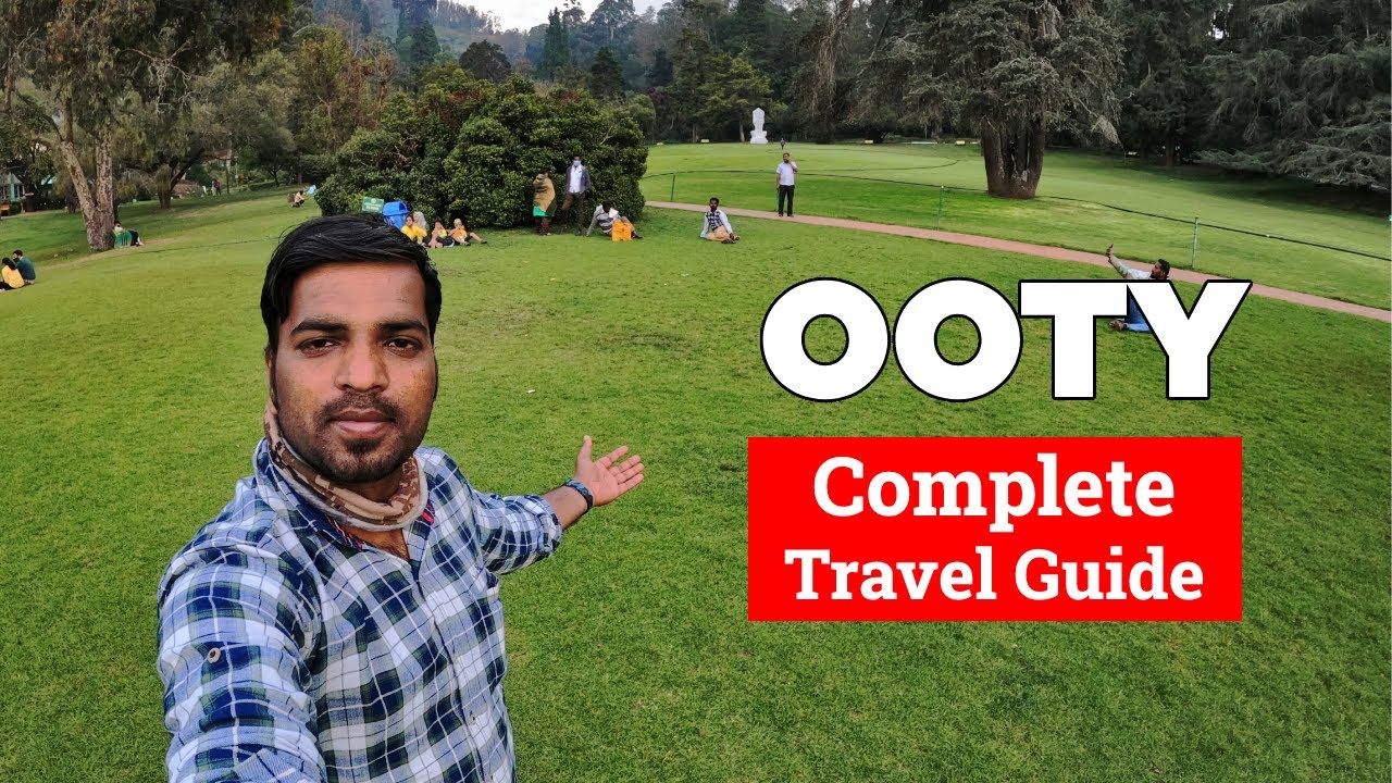 Ooty Trip | Ooty Tourist Places | Ooty Travel Guide | Ooty Vlog in Hindi |Ooty Tour Plan with Budget