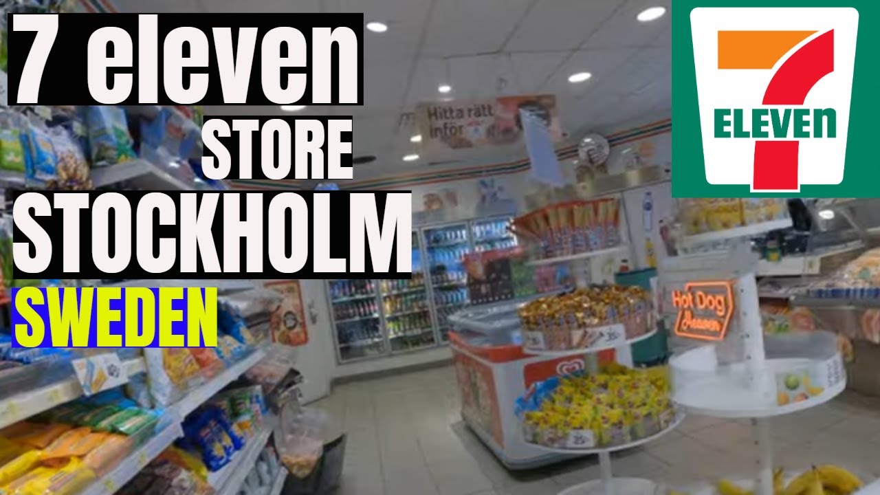 7 ELEVEN 🇸🇪 STOCKHOLM SWEDEN