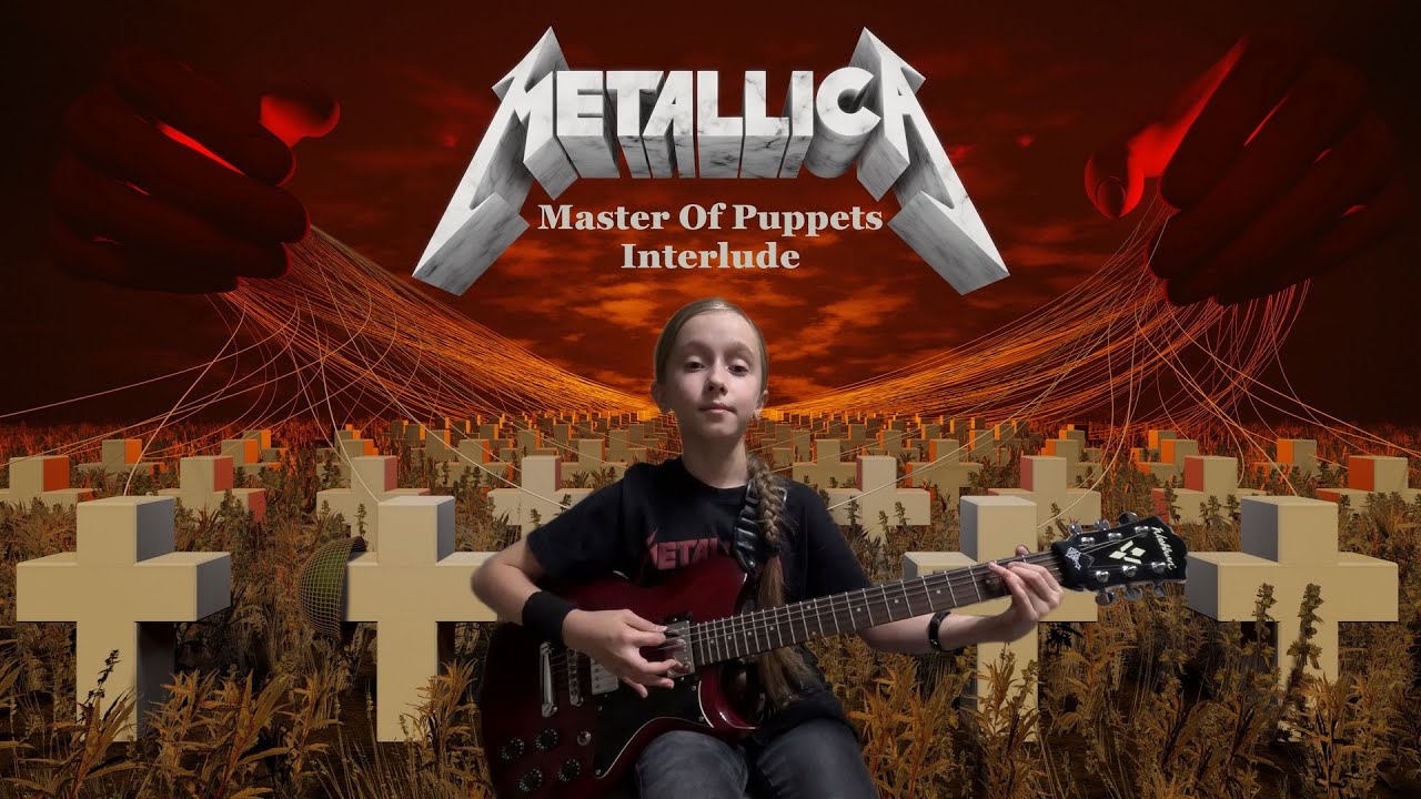 METALLICA - Master Of Puppets (Interlude) (Guitar Cover)