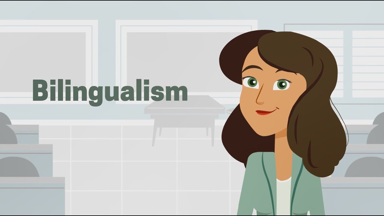 Bilingualism