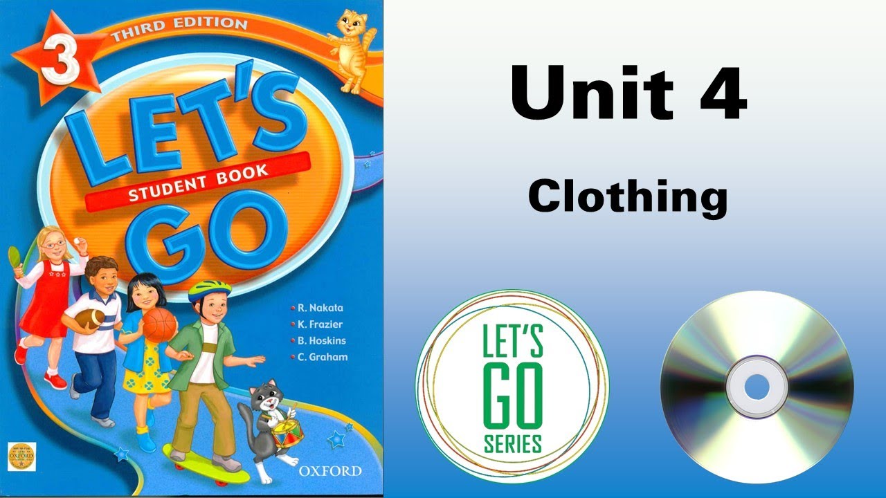 Let's Go 3 Third edition Unit 4 Clothing