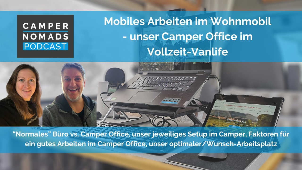 Mobiles Arbeiten im Wohnmobil – unser Camper Office im Vollzeit-Vanlife