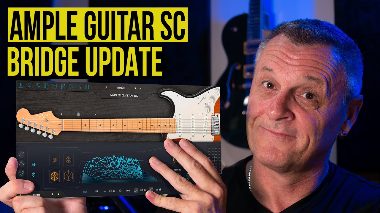 Ample Sound | Ample Guitar SC Bridge Update