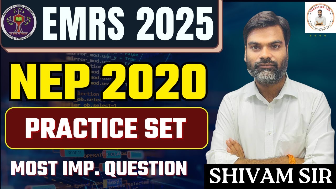 EMRS 2025 | NEP 2020 Important MCQs | Most Expected Questions || Complete NEP 2020 Question