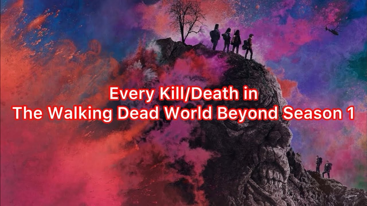 Every Kill/Death in The Walking Dead: World Beyond Season 1 (2020) [Updated]