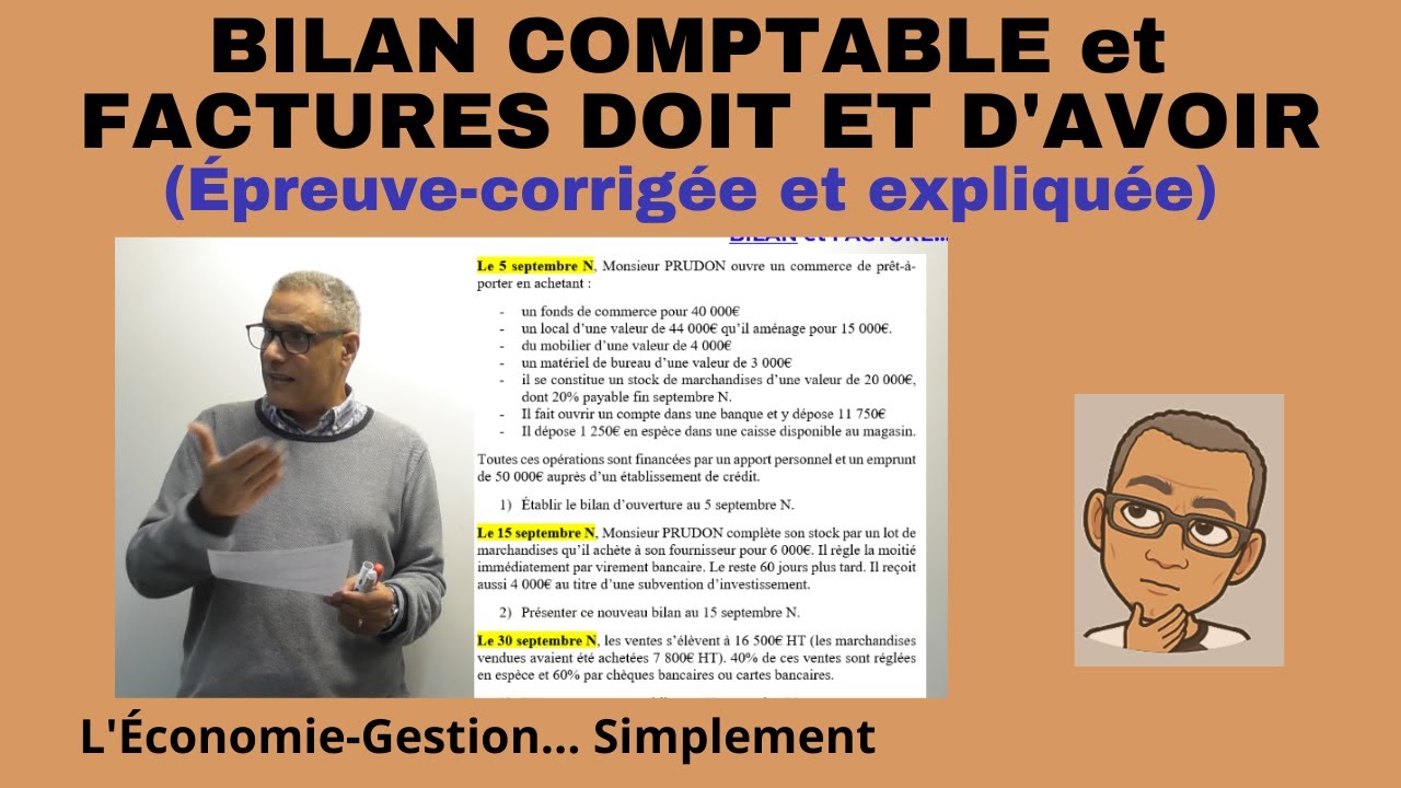 BILAN COMPTABLE ET FACTURE Doit et d'avoir (&Eacute;preuve-corrig&eacute;e)... Simplement.
