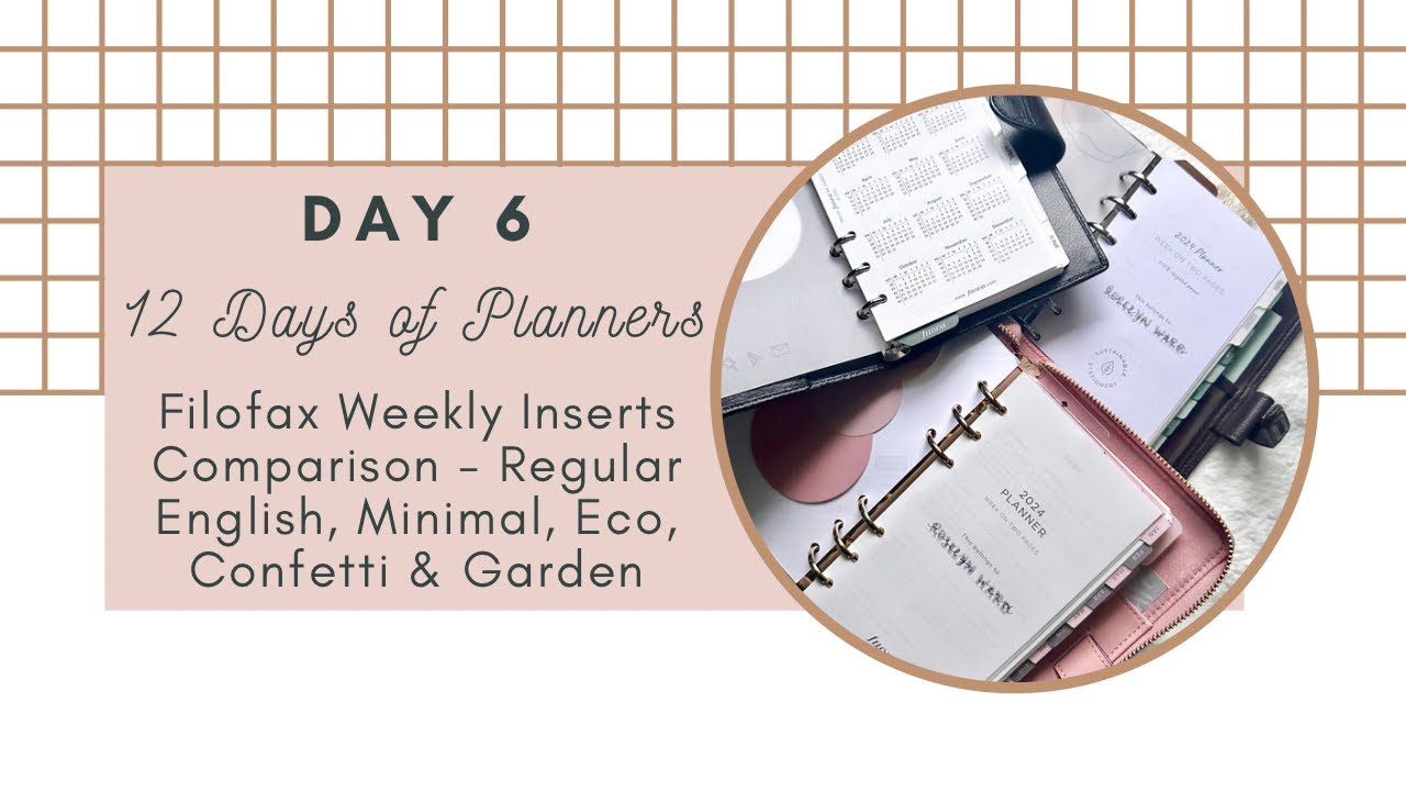 Filofax Weekly Inserts Comparison - Regular English, Minimal, Eco, Confetti & Garden