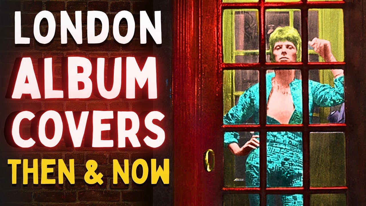 Самые знаковые обложки альбомов Лондона: тогда и сейчас
