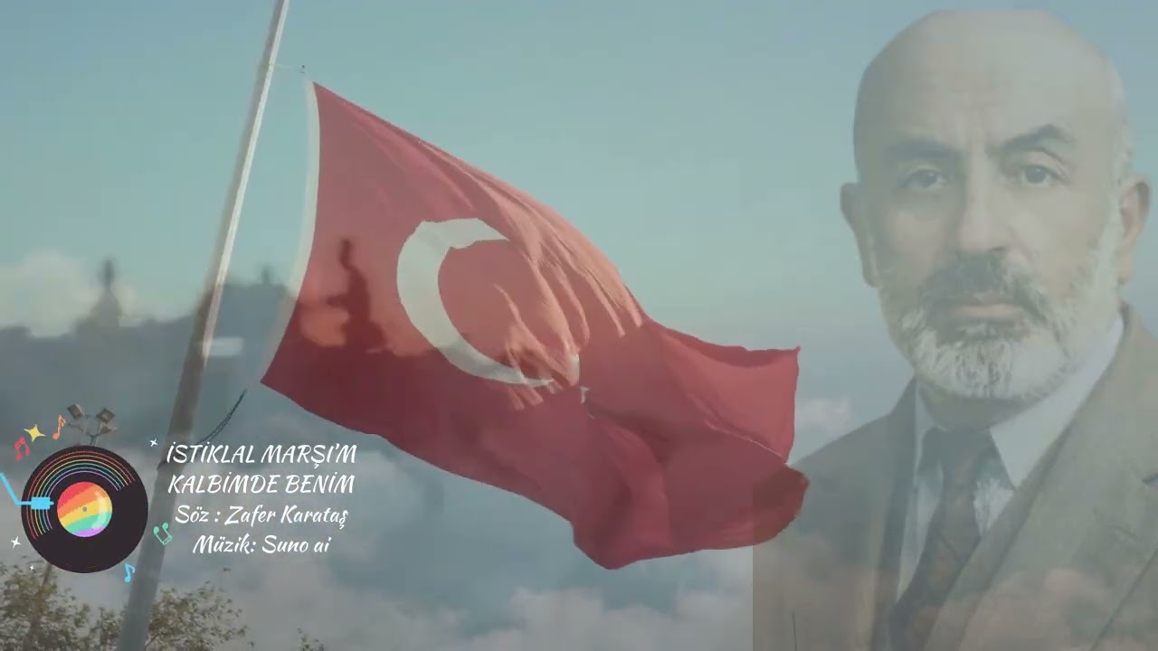 İSTİKLAL MARŞI'M KALBİMDE BENİM  (ORTAOKUL) - SÖZ /MÜZİK: ZAFER KARATAŞ