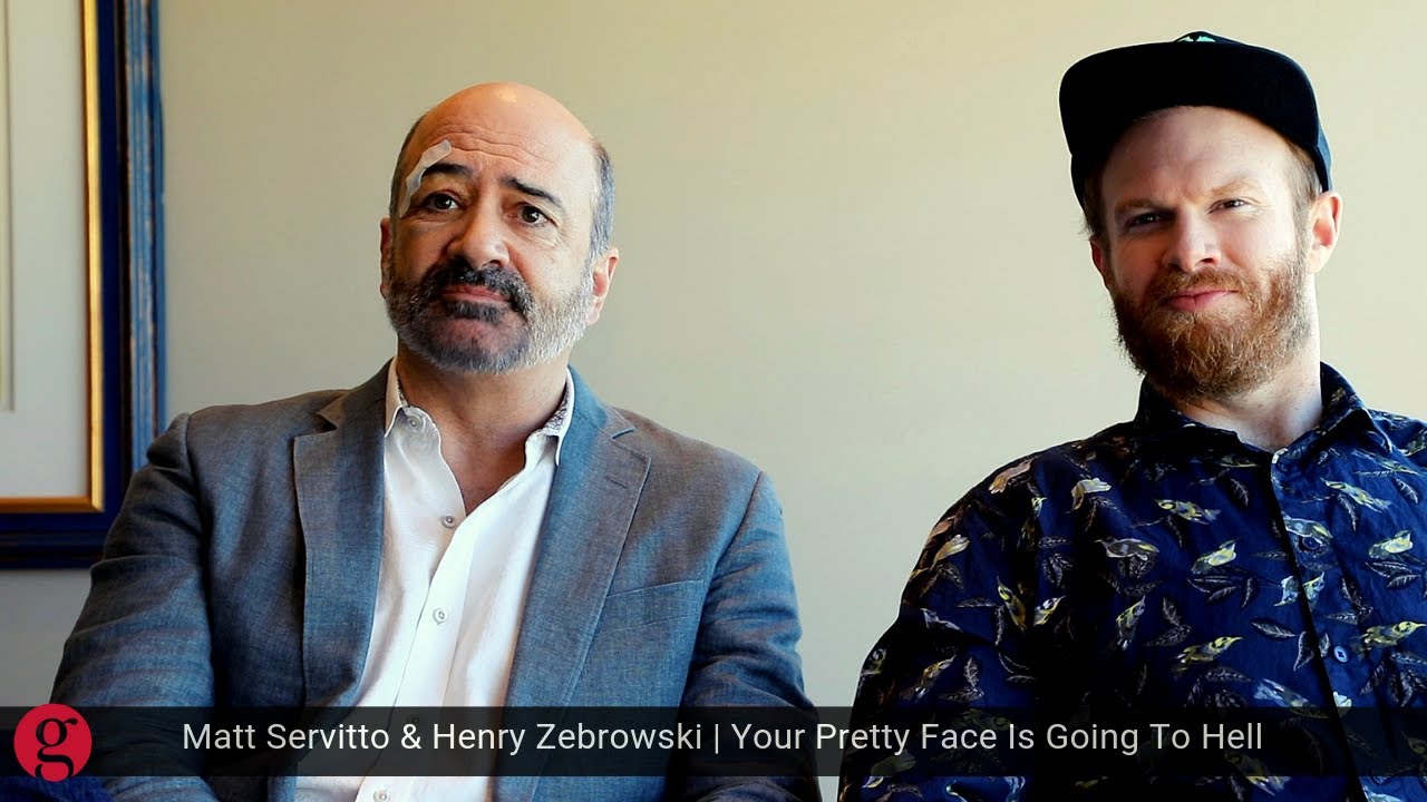 Henry Zebrowski & Matt Servitto | Your Pretty Face Is Going To Hell