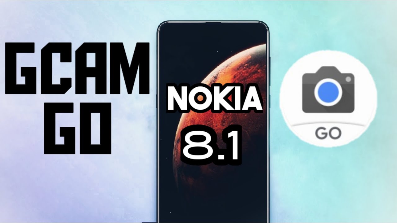 Nokia 8.1 new google camera go 2020 | Nokia 8.1 latest Google camera 2020