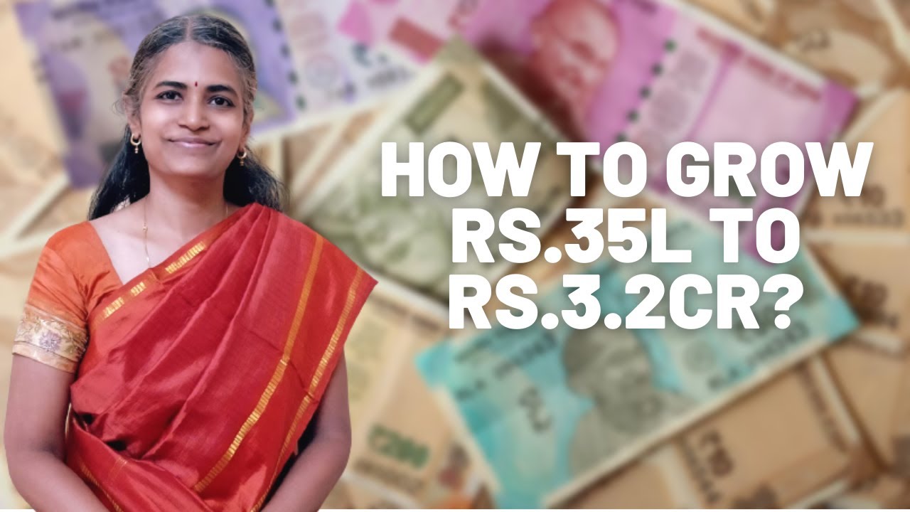 How to grow Rs.35L to Rs.3.2Cr? | Tamil | Lalitha Jayabalan | MoneyVedam