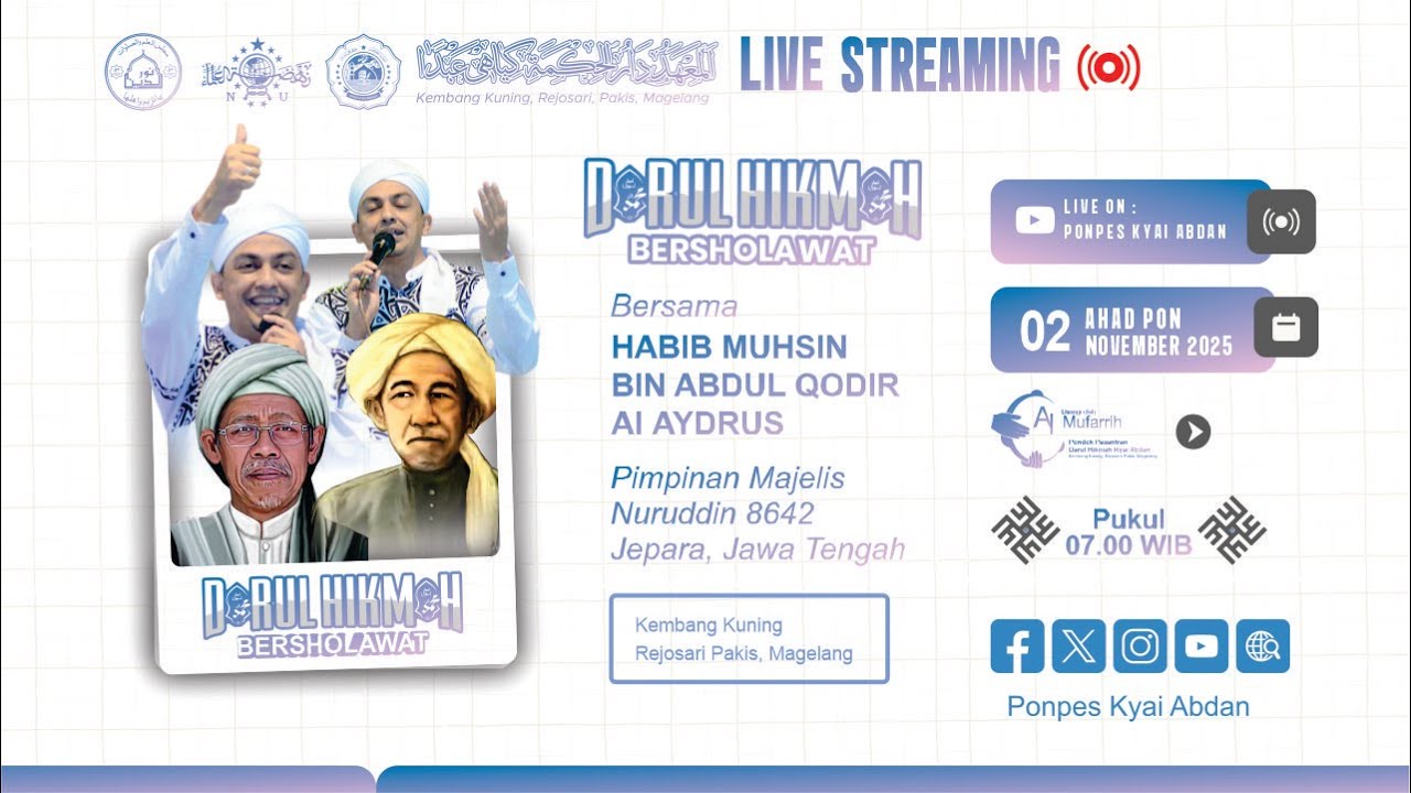 🔴 Live | Selapanan Ahad Pon Bersama Al Habib Muhsin bin Abdul Qadir Al Aydrus Jepara