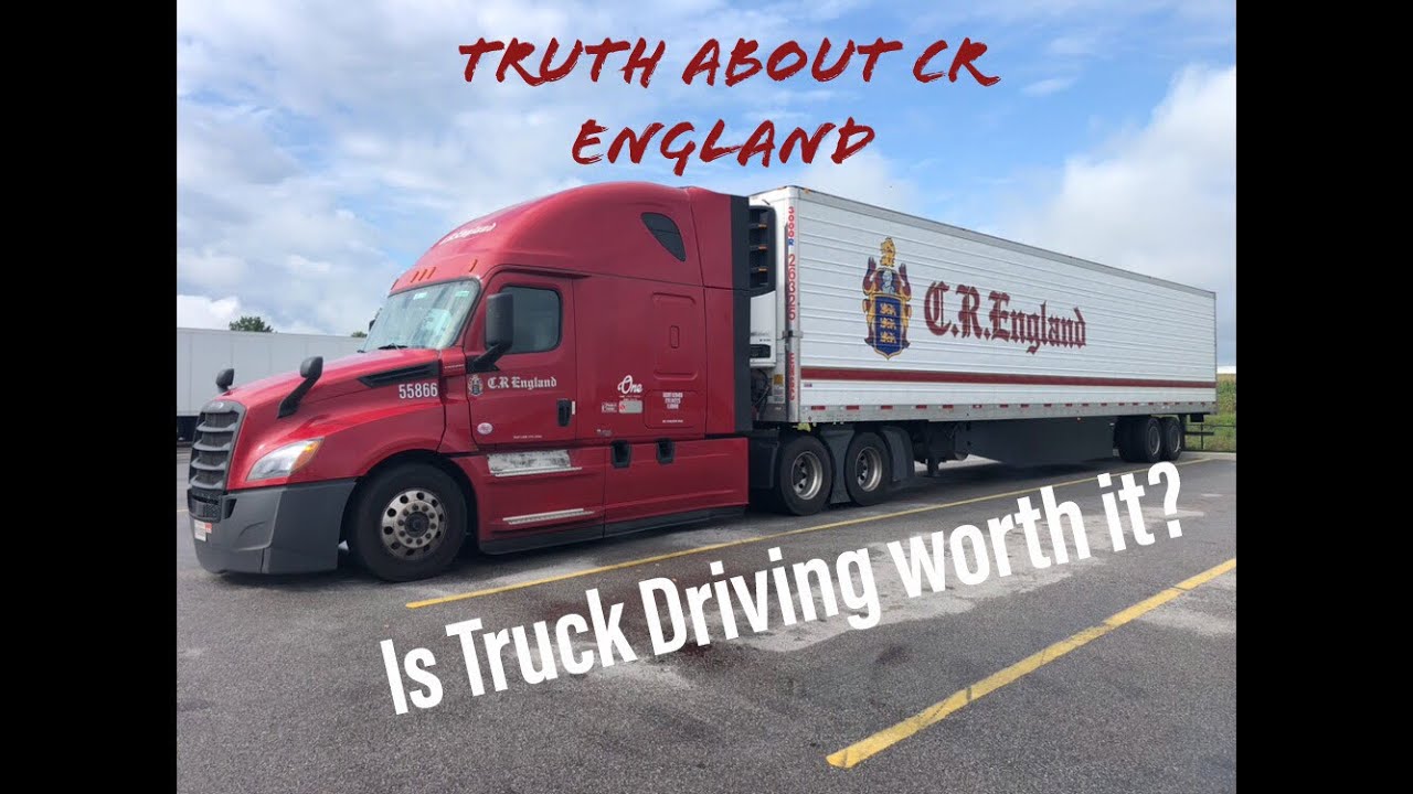 Truth about CR England and truck driving