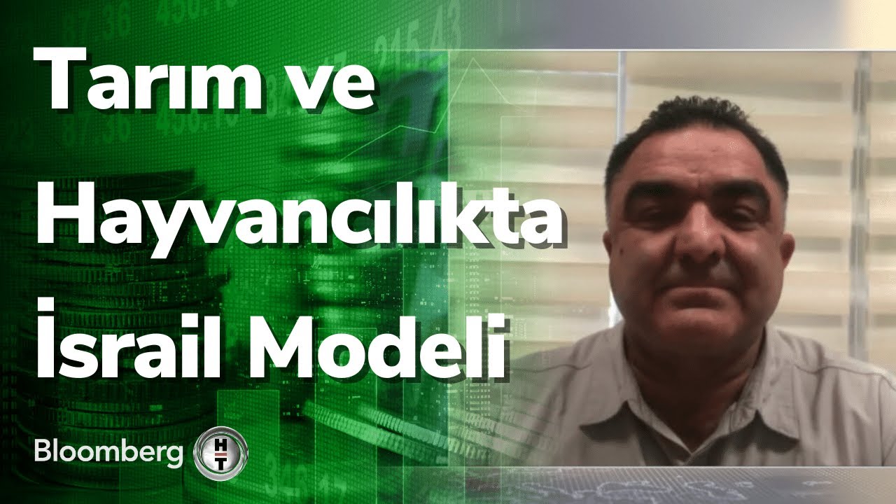 #Tarım ve Hayvancılıkta #İsrail Modeli - Akıllı Tarım | 19.04.2022