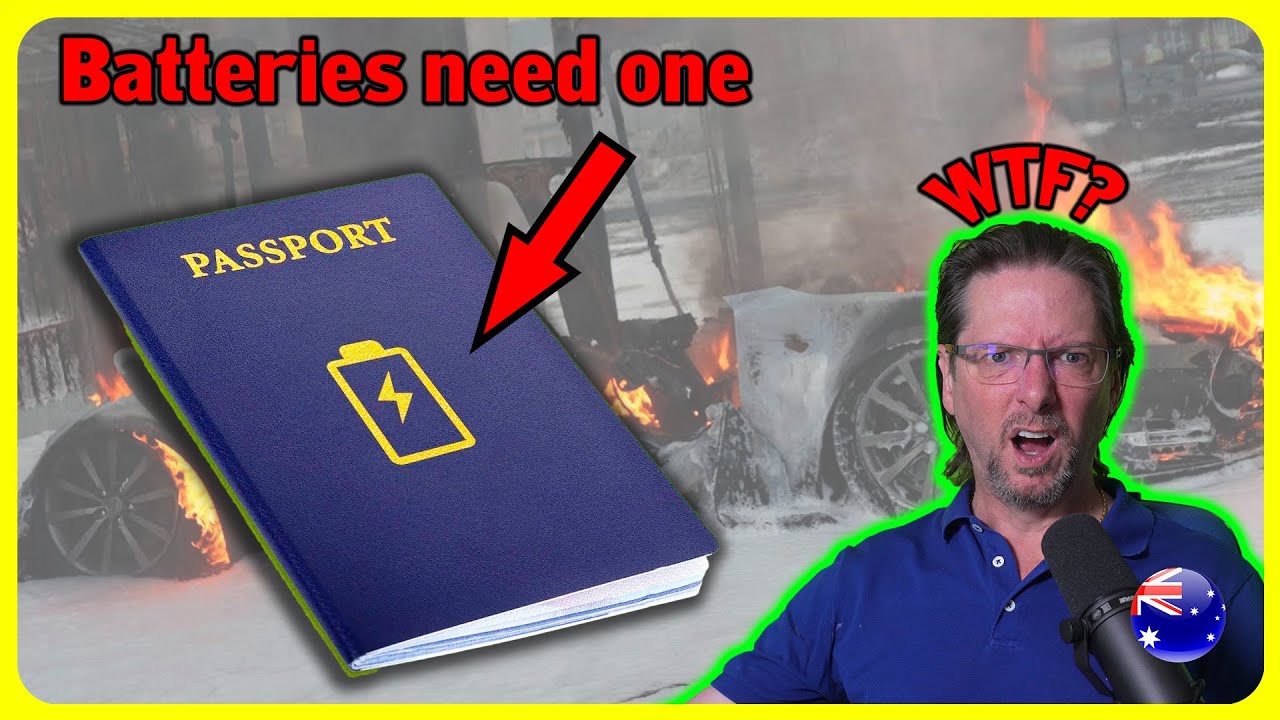 EV Madness: Lithium Ion batteries now need PASSPORTS in the EU | MGUY Australia