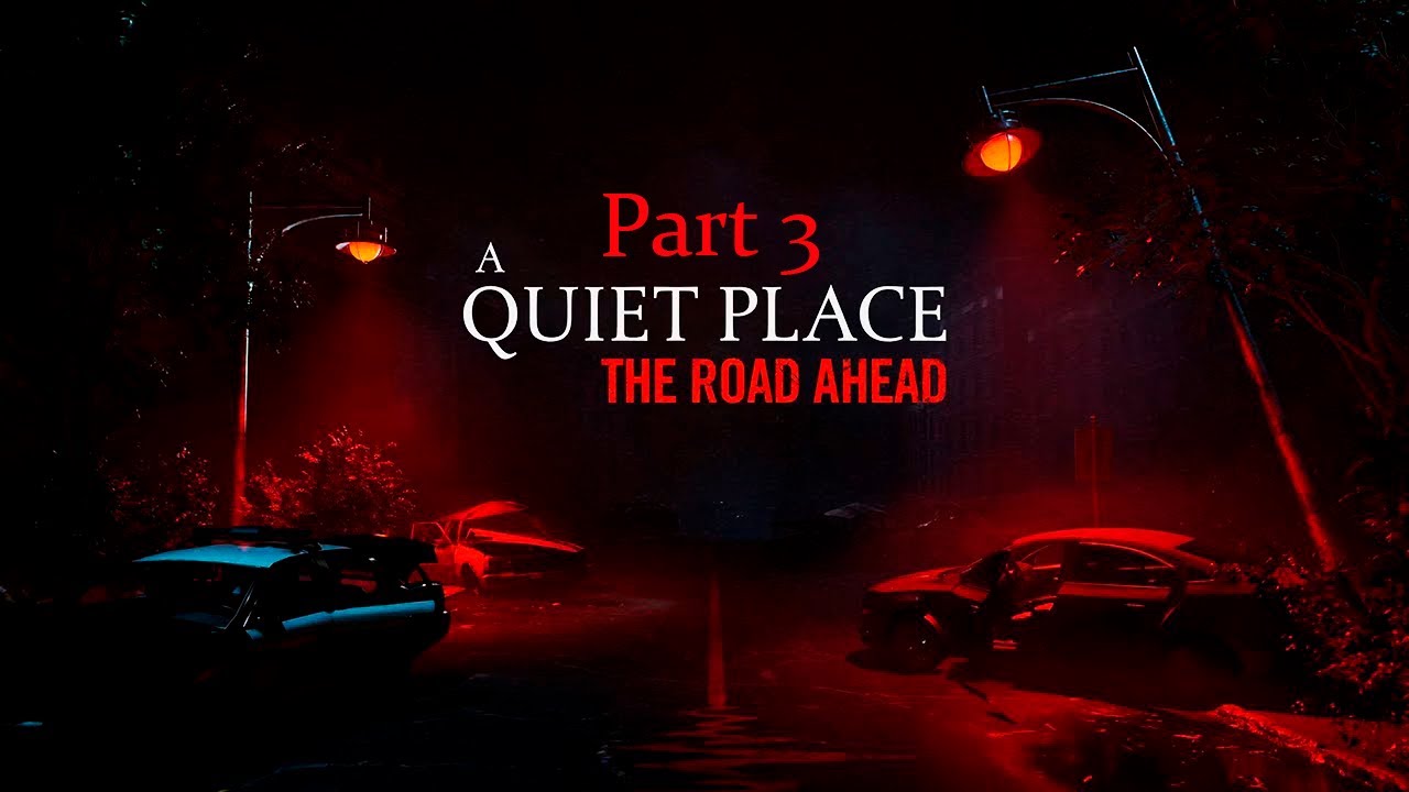 A Quiet Place The Road Ahead Часть 3-я: Лес