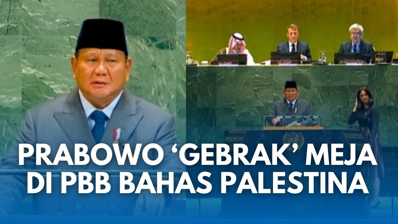 MOMEN EMOSIONAL PRABOWO Gebrak Meja Sidang PBB Serukan Palestina Merdeka di Depan Presiden Perancis