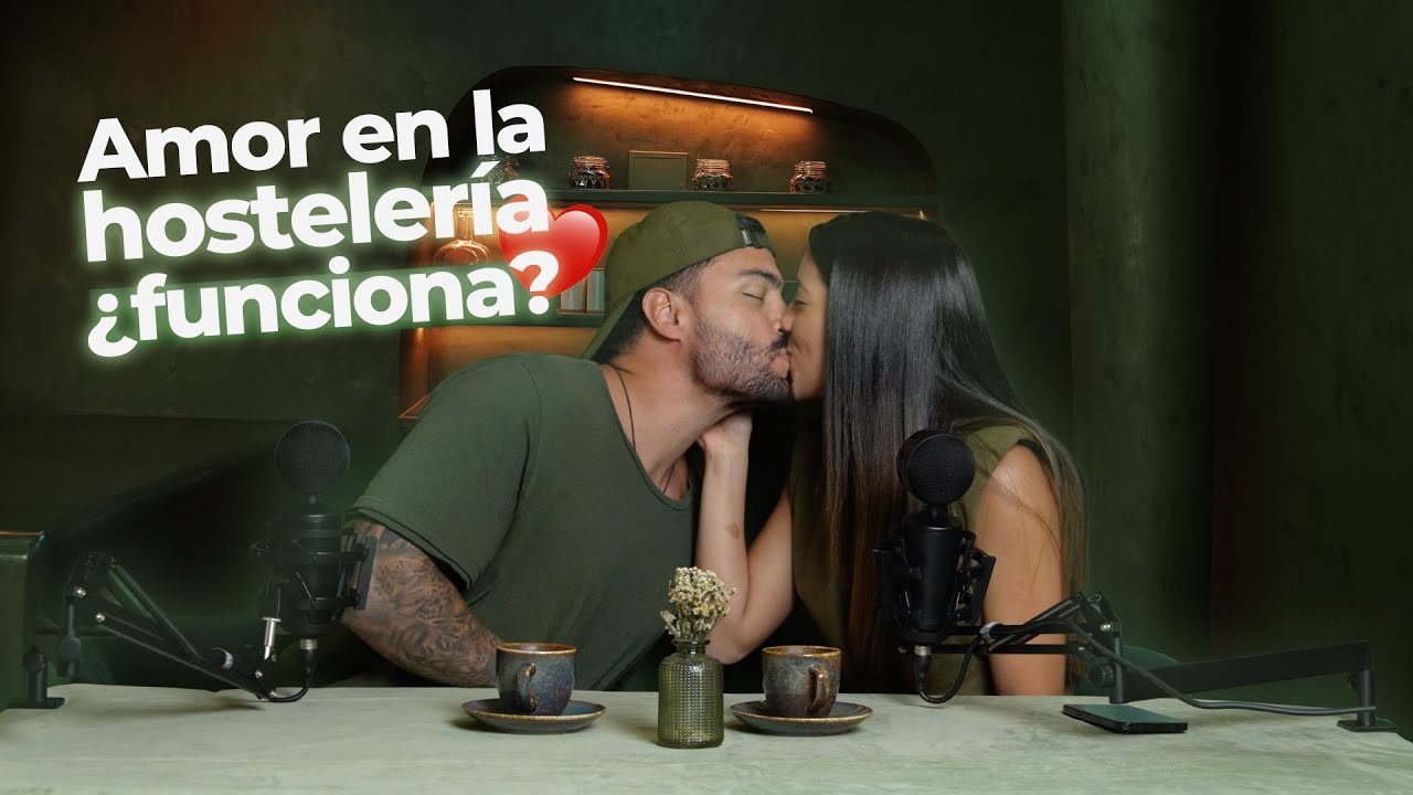 Amor y hostelería: ¿receta para el éxito o el caos? 🍽️❤️