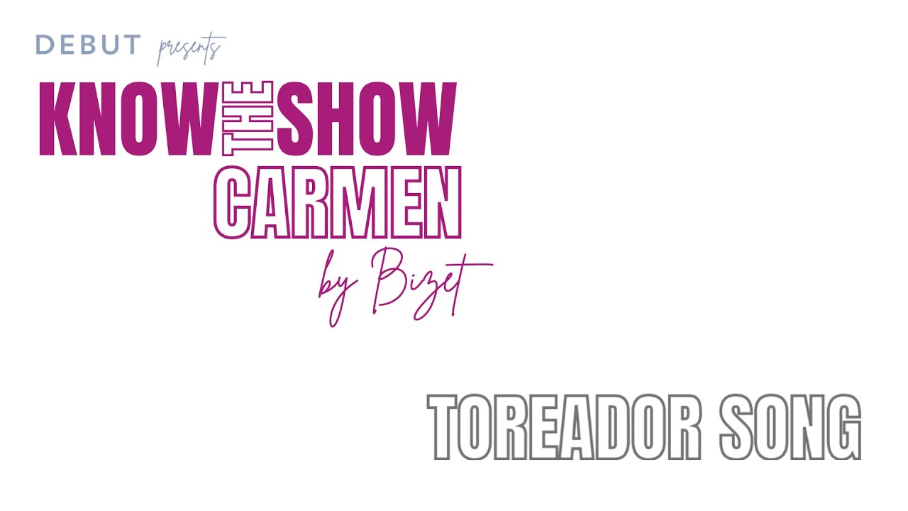 Carmen: Toreador - Bass, Learning Track I DEBUT Know The Show