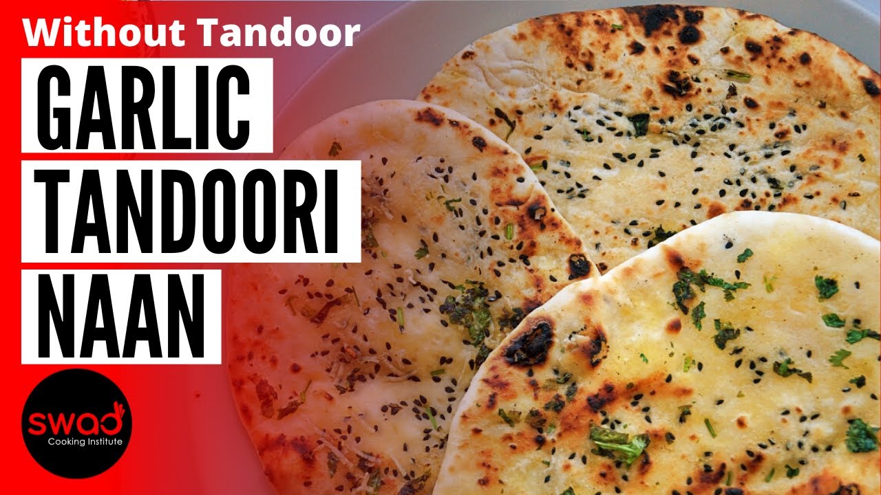 Garlic Tandoori Naan | Without Tandoor & Oven Recipe | गार्लिक तंदूरी नान तवे पर बनायें | Eggless