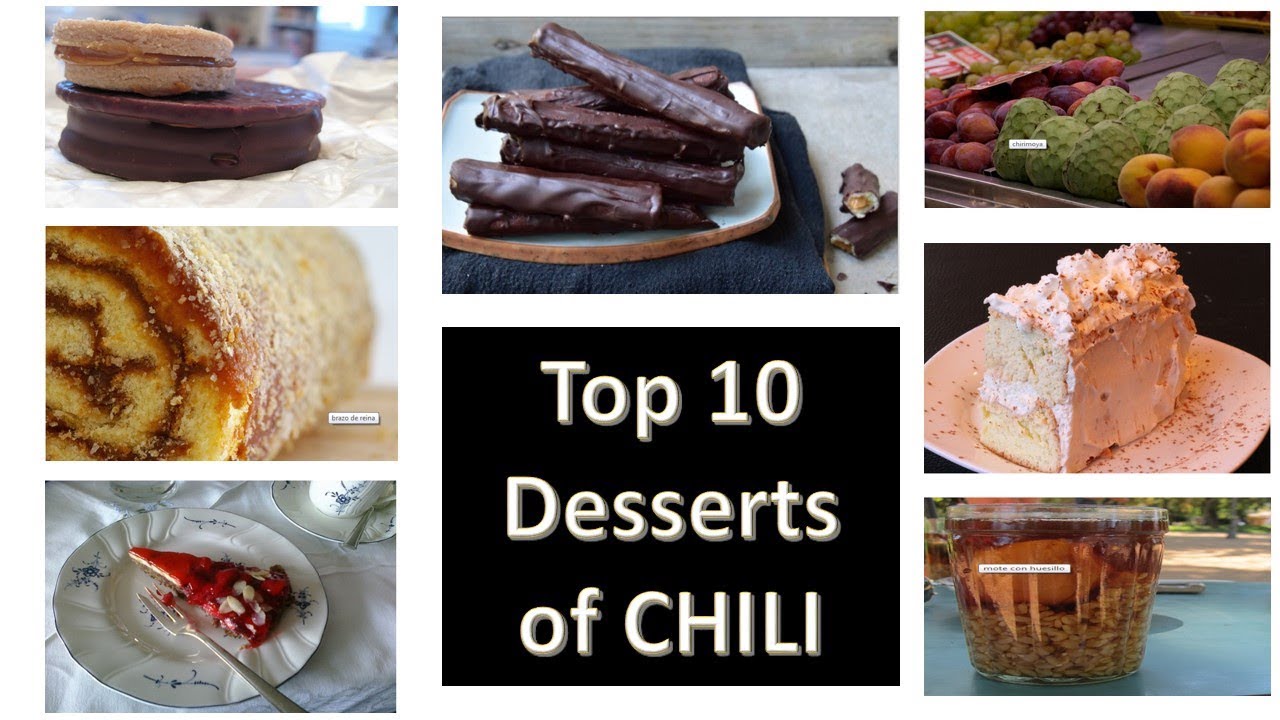 Top 10 DESSERTS CHILE