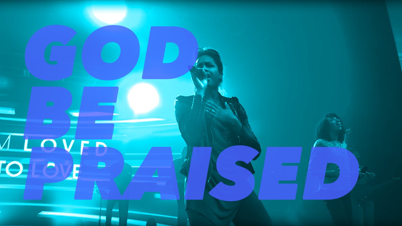 God Be Praised (CBG Live)