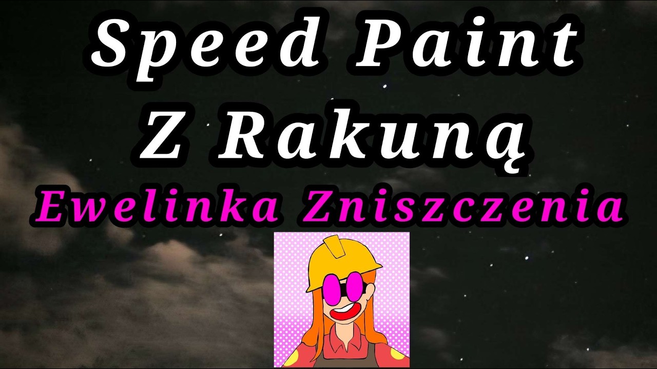 SpeedPaint Rakuny  - Ewelinka Zniszczenia