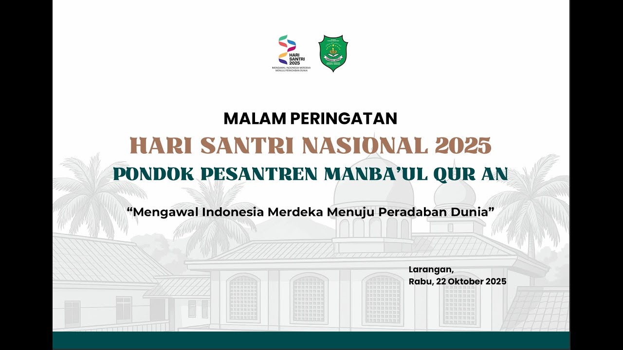 PUNCAK MALAM HARI SANTRI 22 OKTOBER 2025