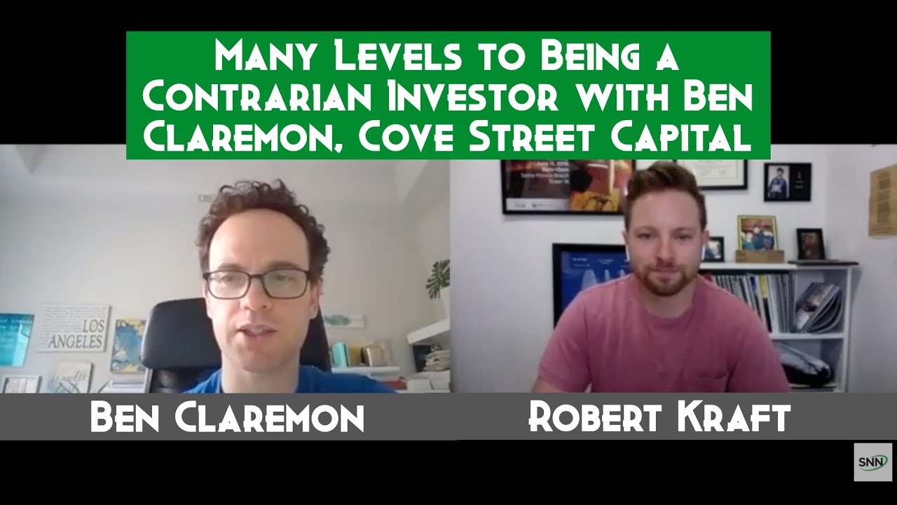 Many Levels to Being a Contrarian Investor with Ben Claremon, Cove Street Capital