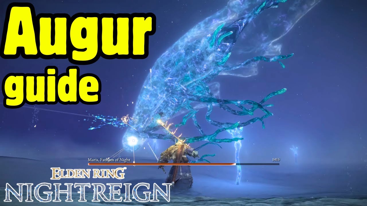 How to Easily Beat AUGUR Maris Fathom of Night - Elden Ring Nightreign