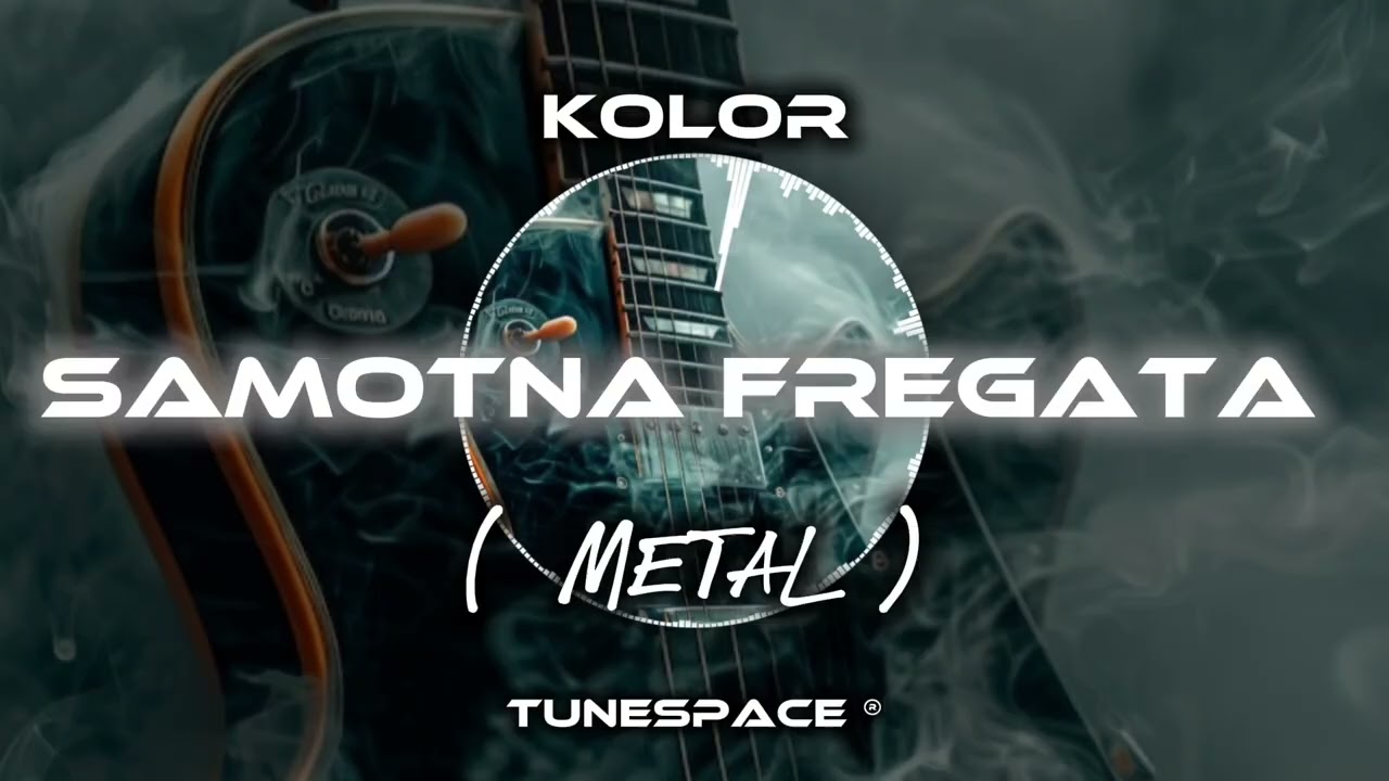 👉 Kolor - Samotna fregata ( Metal Cover ) 🤘👍🔥