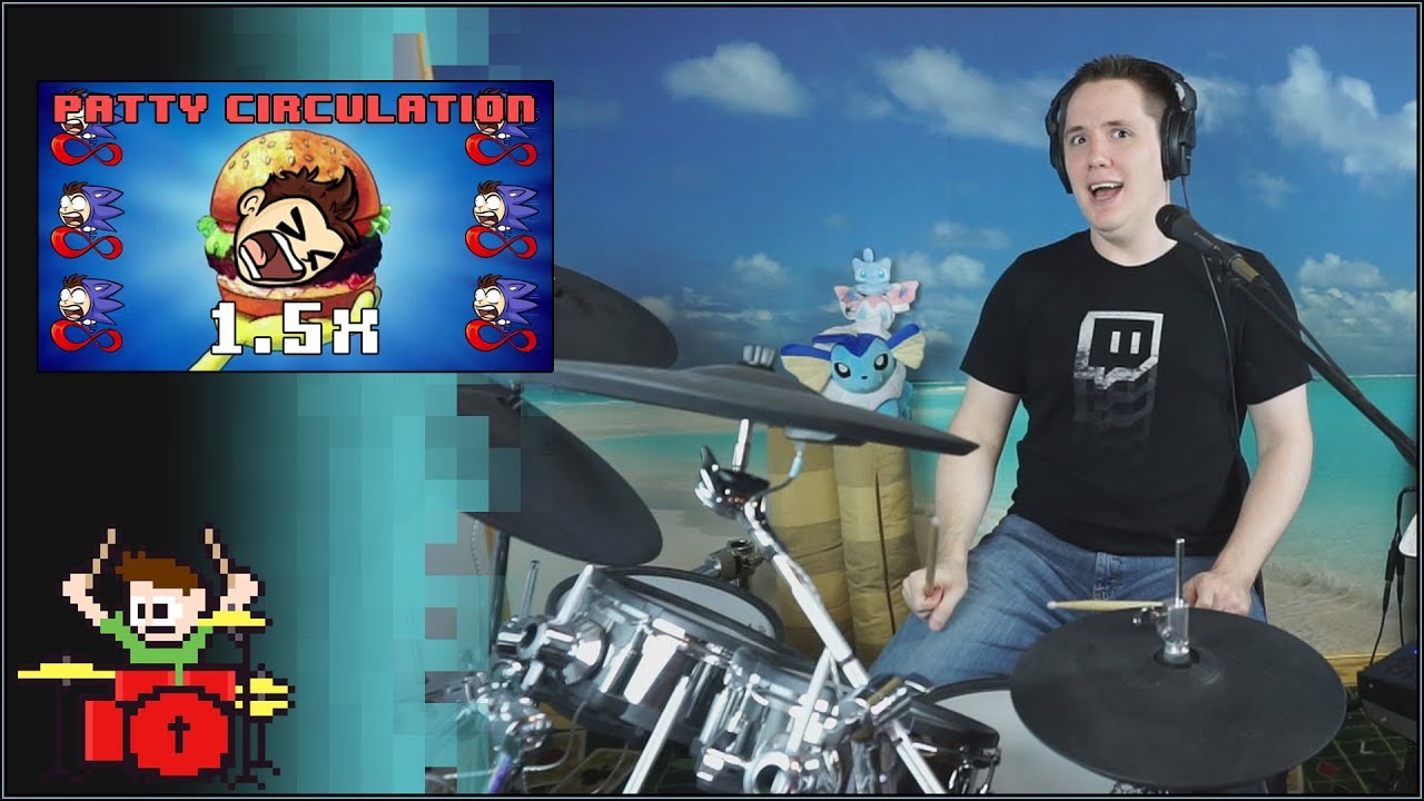 Patty Circulation 1.5x Speed On Drums!