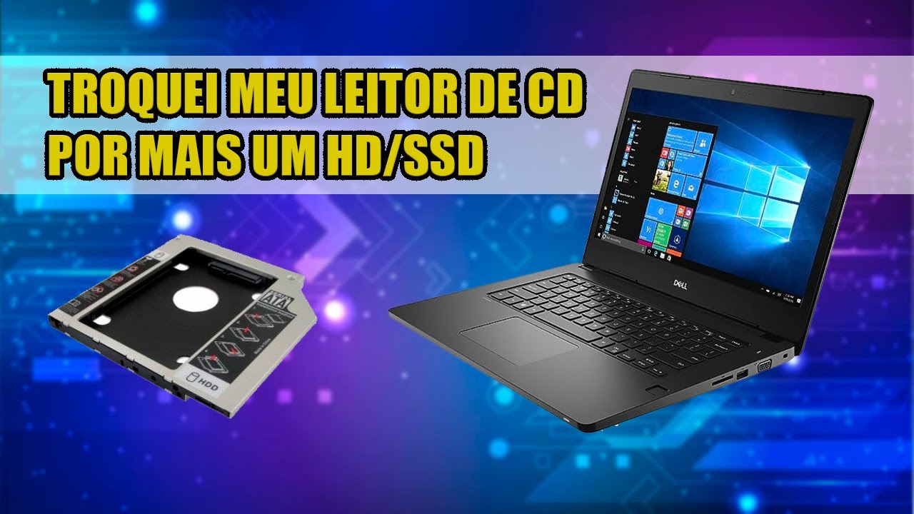 Como colocar HD no lugar do leitor de DVD em Notebooks