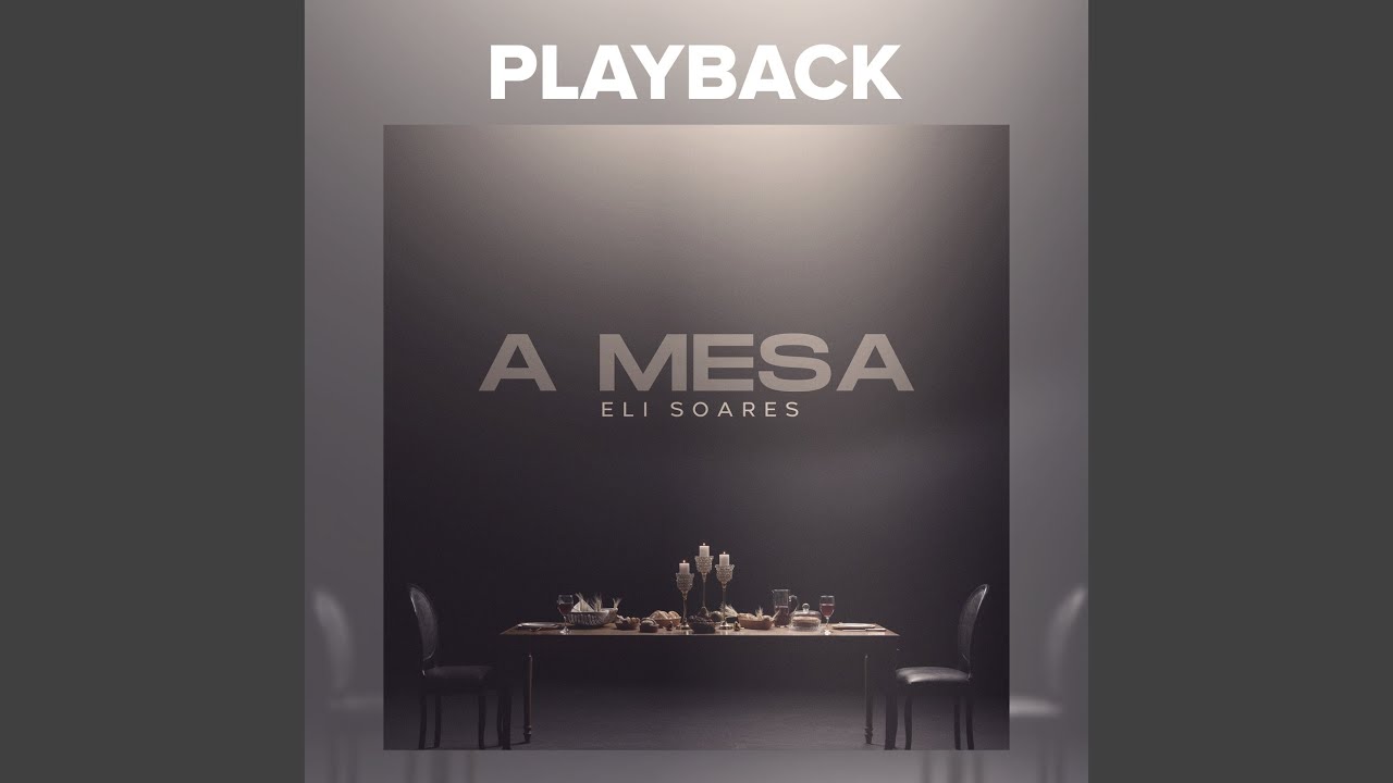 A Mesa (Playback)