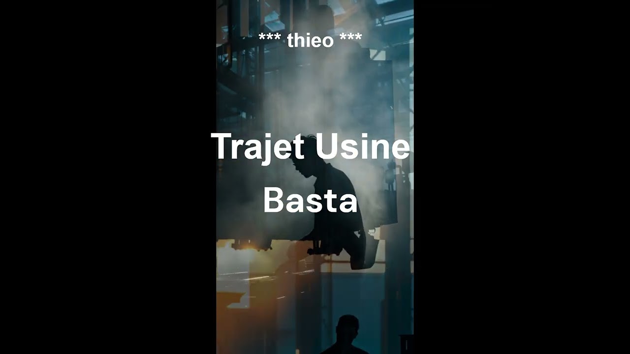 Trajet Usine Basta