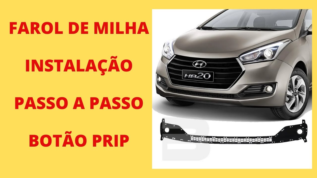 INSTALAÇAO FAROL DE MILHA HB20 PASSO A PASSO