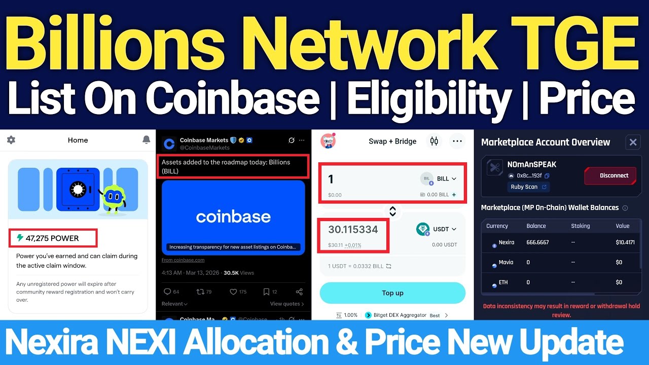 Billions Network BILL Token on Coinbase? $30 Price &TGE Eligibility | Nexira Claim & Price Update