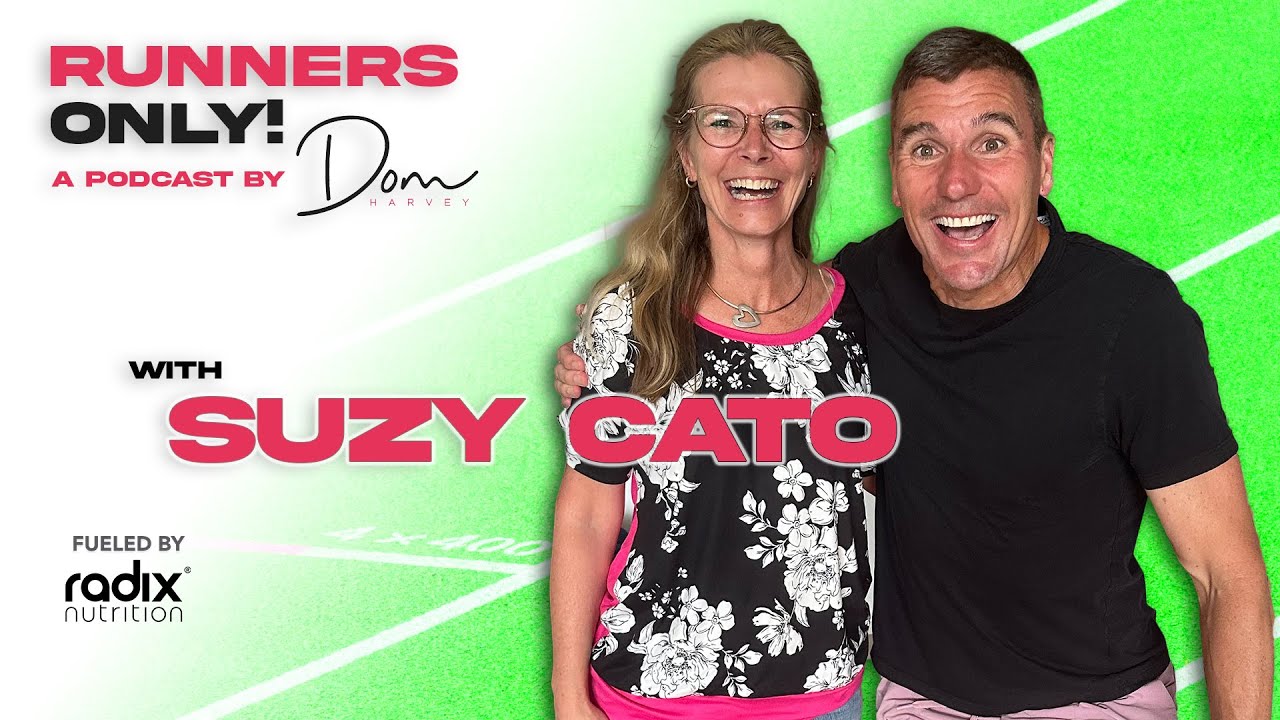 Now it's OUR TIME with Suzy Cato || Runners Only! Podcast with Dom Harvey