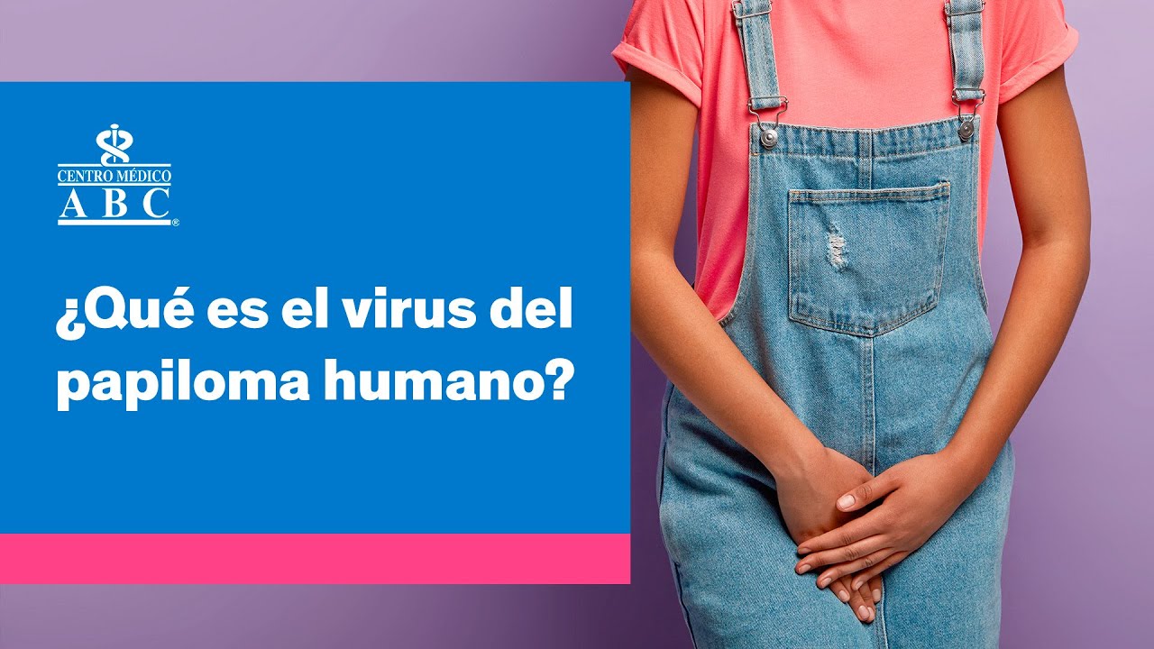 &iquest;Qu&eacute; es el virus del papiloma humano?