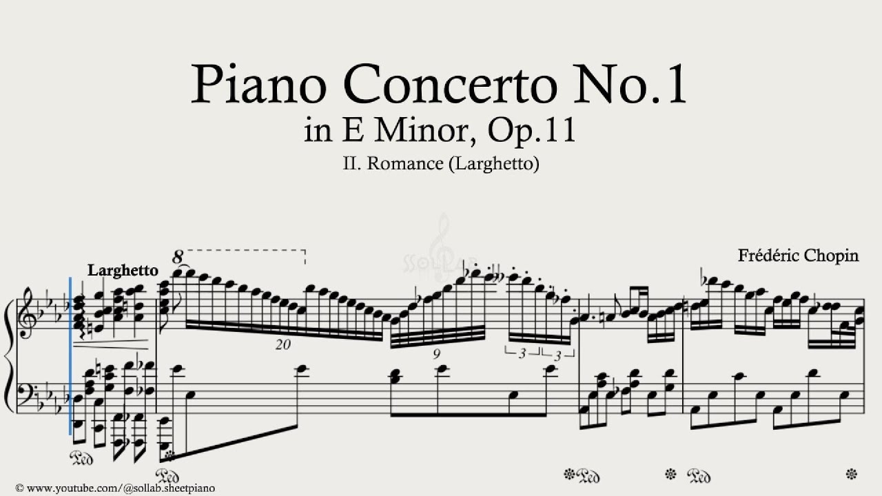 Chopin – Piano Concerto No.1 in E Minor, Op.11 – II. Romance (Larghetto) | Piano Sheet Music