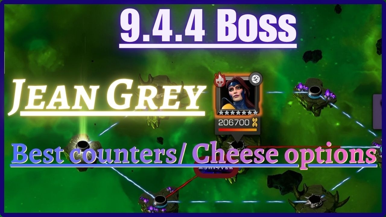 Best Counters for Jean Grey Boss | 9.4.4 | Act 9.4 | Complete guide | MCOC |