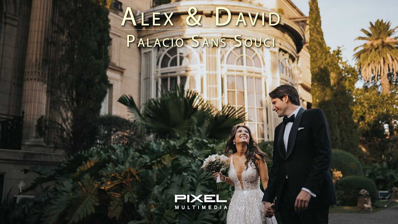 Video de Casamiento de Alex & David // Boda en el Palacio Sans Souci // Pixel Produxiones