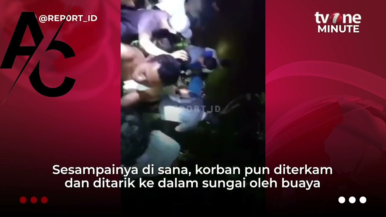 VIRAL! Warga Evakuasi Ibu Ibu yang Tewas Diterkam Buaya | tvOne Minute